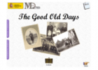 The good old days | Recurso educativo 40949