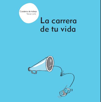 La carrera de tu vida | Recurso educativo 45668