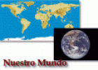 Nuestro mundo | Recurso educativo 14451