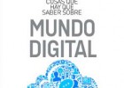 «50 cosas que hay que saber sobre el mundo digital», de Tom Chatfield | Esfera TIC | Recurso educativo 91777