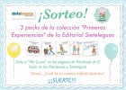 Primeras Experiencias, de Sieteleguas? ¡Y Sorteo! | El Vuelo de las Mariposas | Recurso educativo 612365