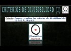 (Divisibilidad) - Criterios de Divisibilidad 2, 3, 5, 7, 11, 10^n (704.1) | Recurso educativo 680185