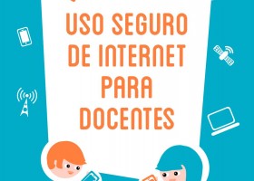 Manual Uso seguro de internet para docentes | Recurso educativo 728253