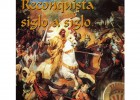 Antonio García Megía.La Reconquista siglo a siglo | Recurso educativo 782820