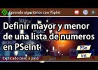 ? Definir MAYOR y MENOR de una LISTA de NÚMEROS Algoritmo en PSeInt | Mayor | Recurso educativo 7902525