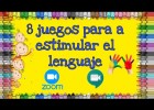 Juegos y dinámicas para estimular el lenguaje???????????? | Recurso educativo 7903083